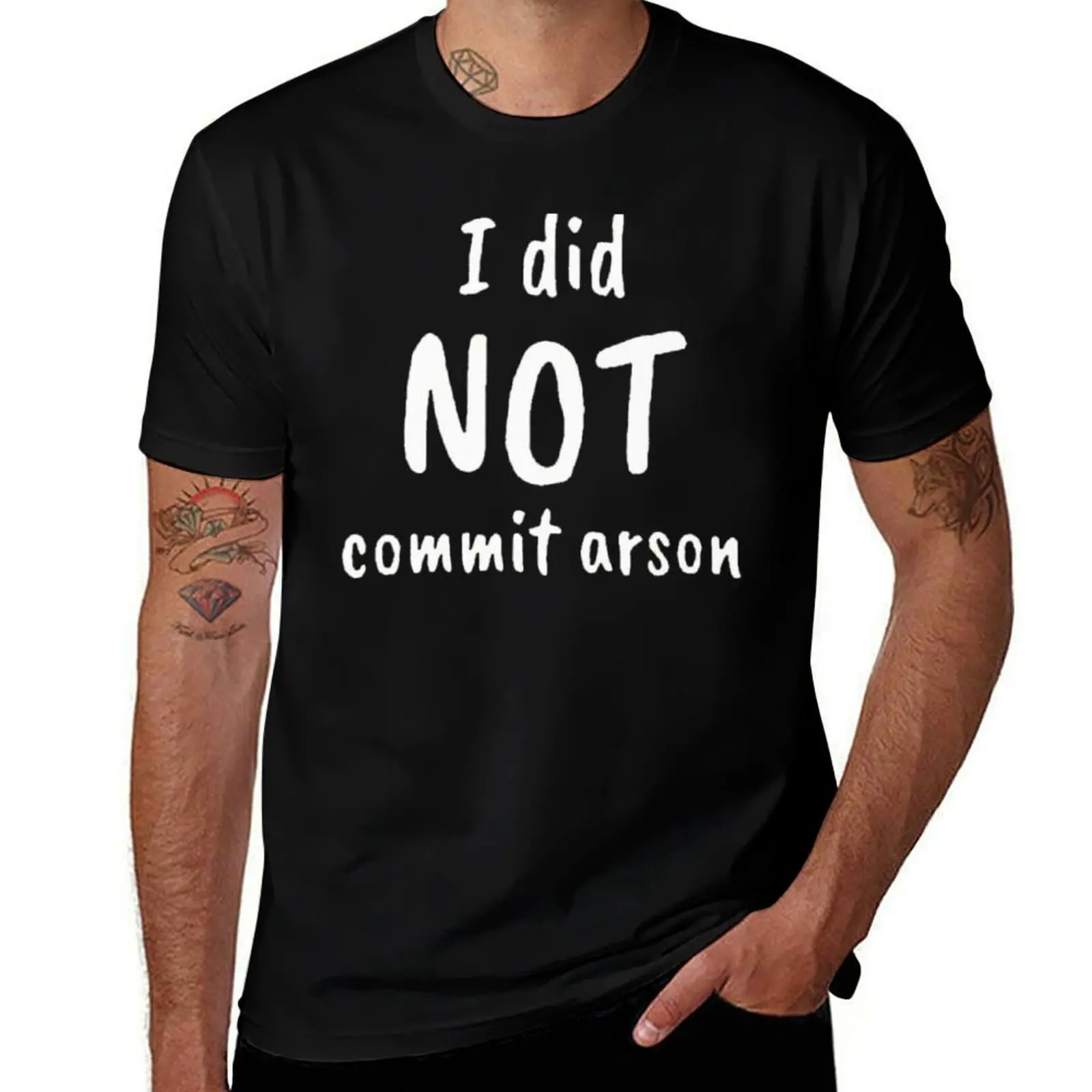 I did not commit arson T-Shirt Cool Dry Performance T-Shirt