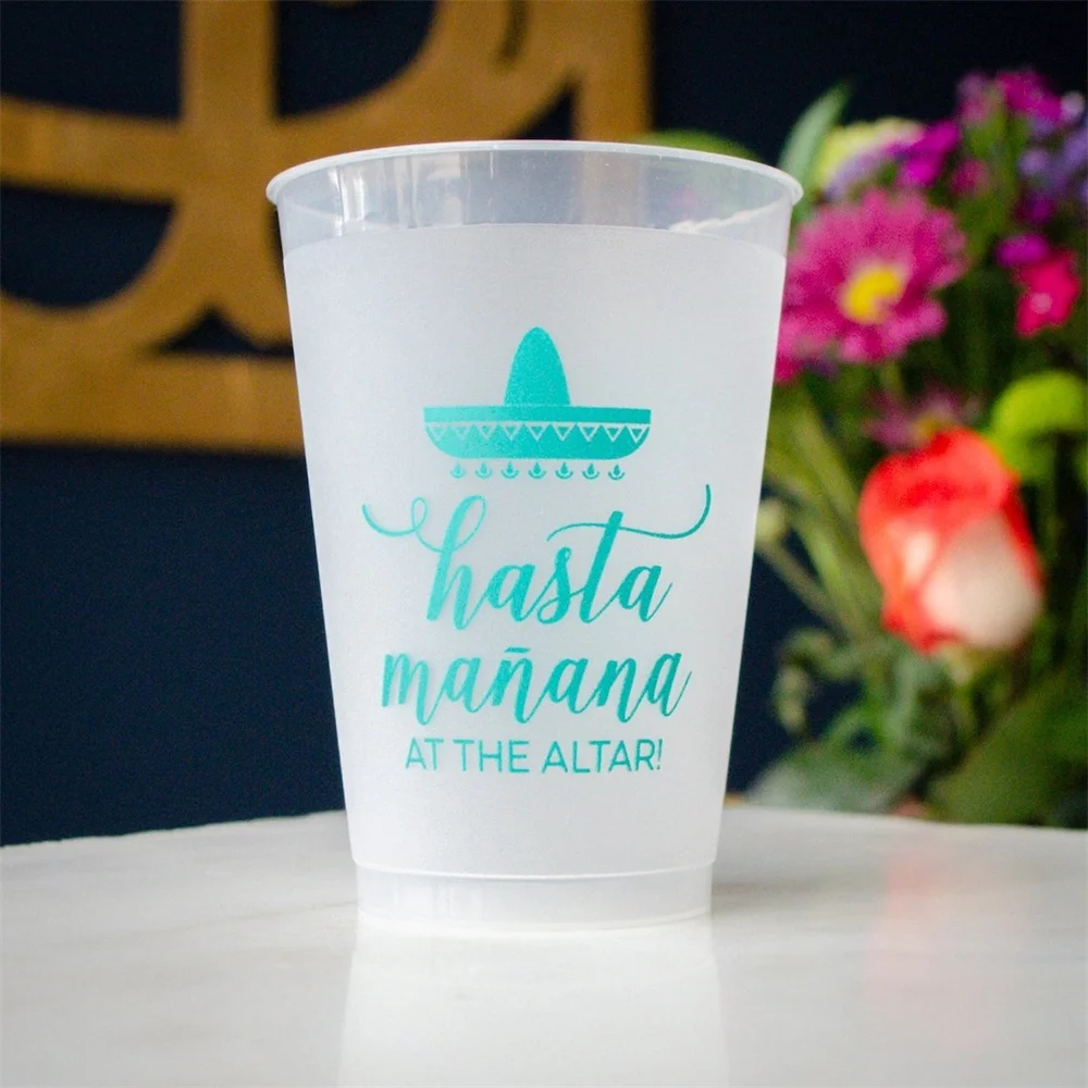 Hasta Mañana At the Altar Rehearsal Dinner Cups, Fiesta Party Shatterproof Cups, Frosted Plastic Cups, Wedding Favors, Custom De