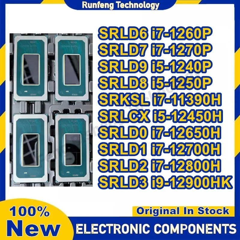 

New SRLCX SRKSL SRLD9 SRLD8 SRLD7 SRLD6 SRLD3 SRLD2 SRLD1 SRLD0 i7-12650H i7-12700H i7-12800H i9-12900HK i7-11390H i5-12450H