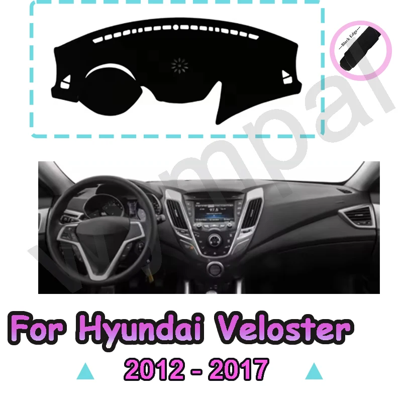 

Dash Mat For Hyundai Veloster 2012 2013 2014 2015 2016 2017
