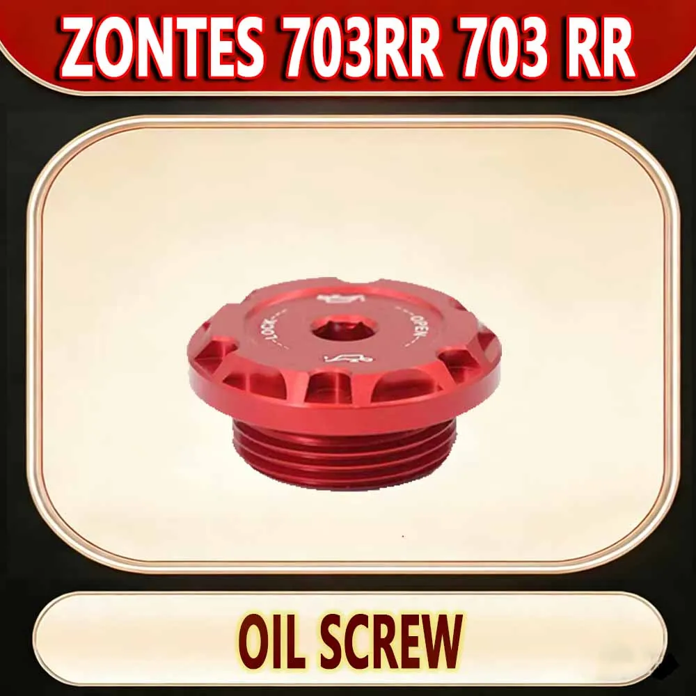 For ZONTES 703RR 703 RR Modified Oil Screw Engine Anti-theft Aluminum Alloy Decorative Screw Cover new