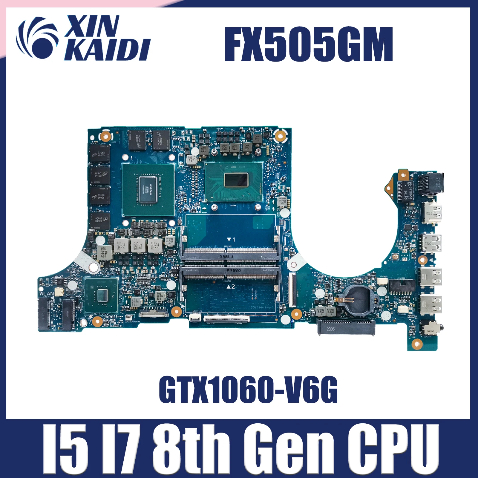 FX505GM Laptop Motherboard For ASUS FX505G FX705GM PX505G MW505G FX86FM PX705G MW705G i5 i7 8th Gen CPU GTX1060-V3G V6G