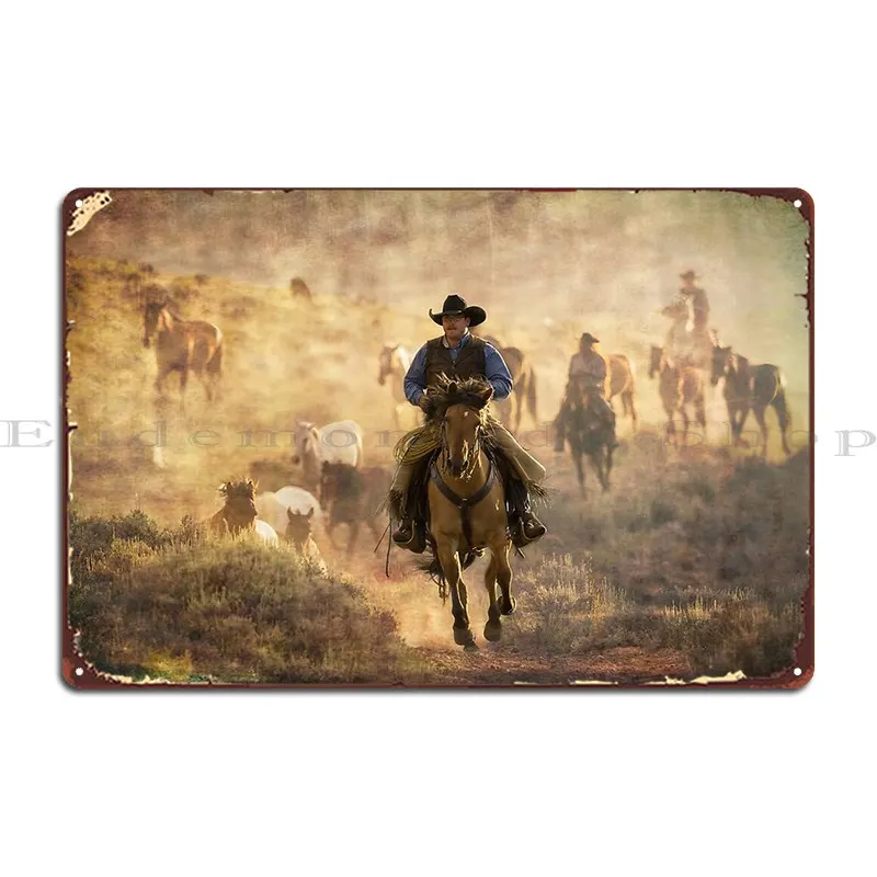 A Dusty Wyoming Wrangle Metal Plaque Poster Funny Decoration Personalized Designing Tin Sign Poster