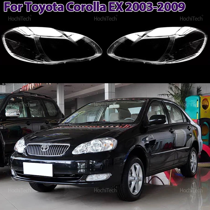 

Headlight Cover for Toyota Corolla EX 9th E120 E130 2003-2009 Lampshade Shell Headlight Glass Lens Headlamp Lens