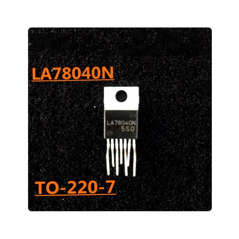 10PCS/Lot LA78040 LA78040N TO-220-7 transistor