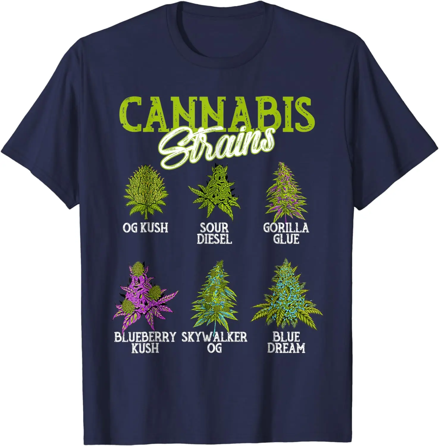 Cannabis Strain Weed T-Shirt 100% Cotton O-Neck Summer Short Sleeve Casual Mens T-shirt Size S-3XL