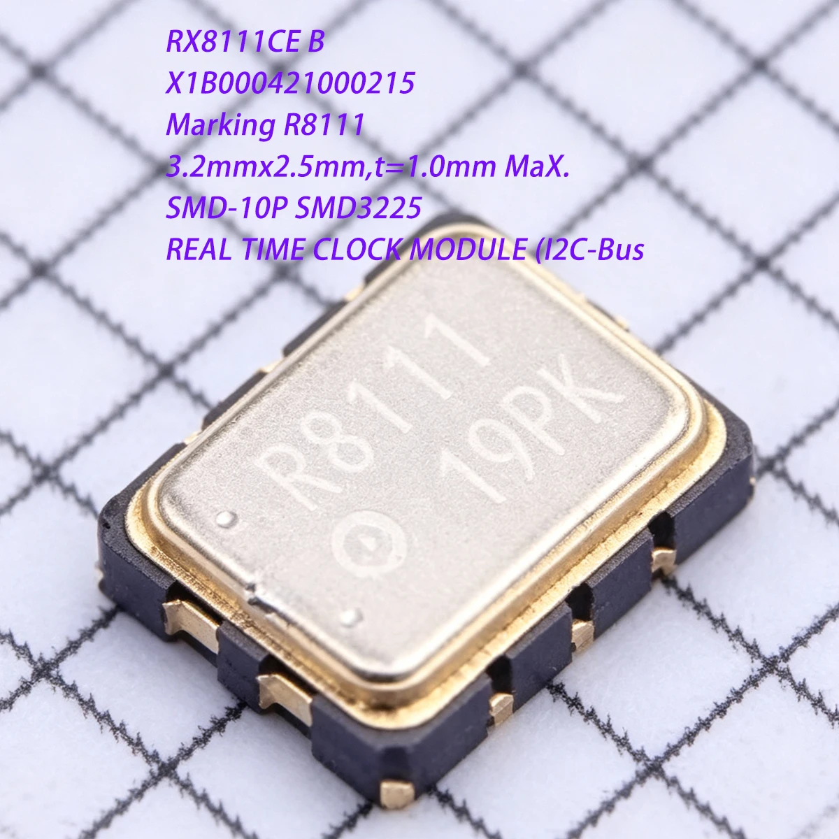 5PCS RX8111CE B X1B000421000215 Marking R8111 SMD-10Pin 3.2mmx2.5mm NEW Original I2C-Bus Real Time Clock Serial Clock RTC R8111