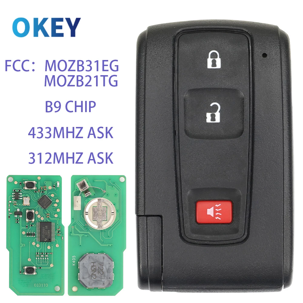 Okey Remote Smart Car Key 312/433MHz ASK B9Chip For Toyota Prius 2004 -2009 P/N: 89994-4706 FCC# MOZB21TG MOZB31EG