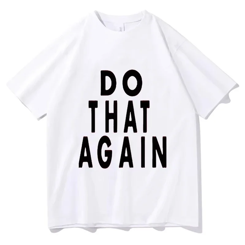 Malcolm Todd I Saw Your Face T-Shirt Vintage Summer Tops Tees Do That Again Tshirt For Men Fans Fashion Short Sleeve