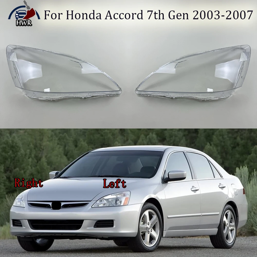 

For Honda Accord 7th Gen 2003 2004 2005 2006 2007 Car Headlight Shell Transparent Lampshade Headlamp Cover Lens Plexiglass