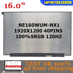 NE160WUM-NX1 V18.0 NE160WUM NX1 Original NEW 16INCH Laptop Display LCD Screen No-touch IPS Panel 1920x1200 EDP 40PINS 120Hz