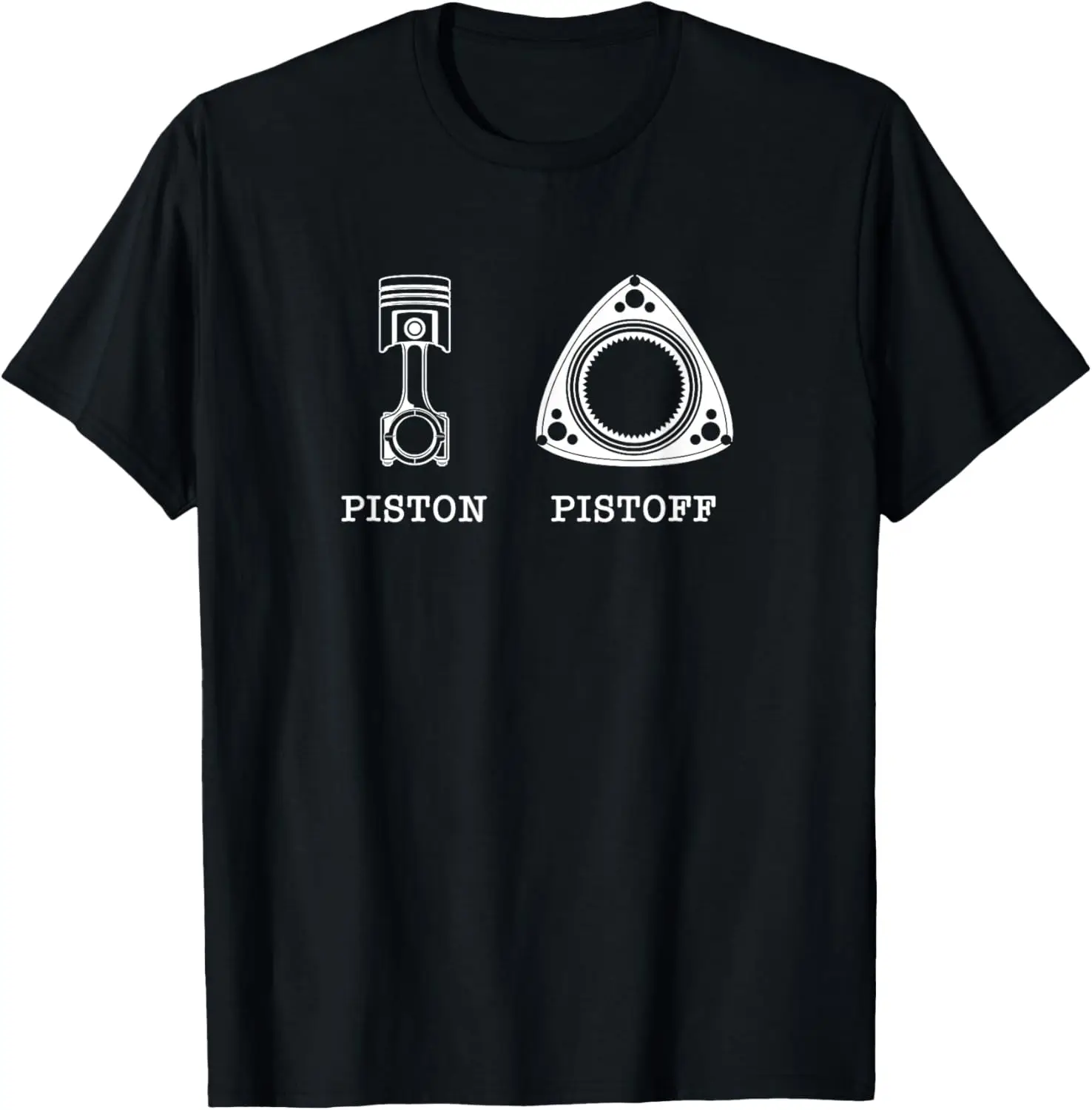Camiseta ROTARY PISTON PISTOFF engraçado carro rotor trocadilho