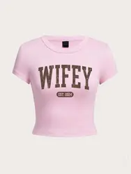 Summer Woman Crop T-Shirts Wifey Est.2024 Letter Printing Streetwear Breathable Stretch Soft Short Sleeve Fashion Female Clothes