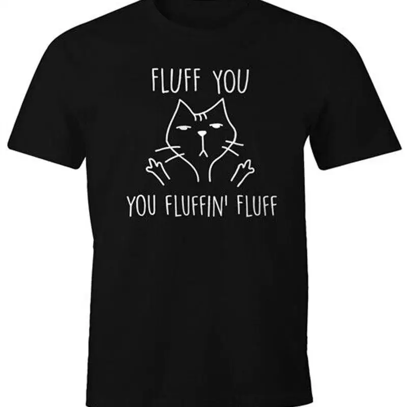 تي شيرت Fluff You, You Fluffin' Fluff للرجال وقول تي شيرت Moonworks ®
