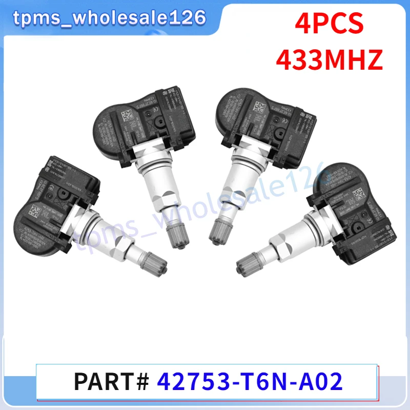 

433MHZ TPMS Car Tire Pressure Monitor System 42753-T6N-A02 42753T6NA02 For 2019 2020 2021 2022 2023 Acura NSX Tyre Sensor 4PCS