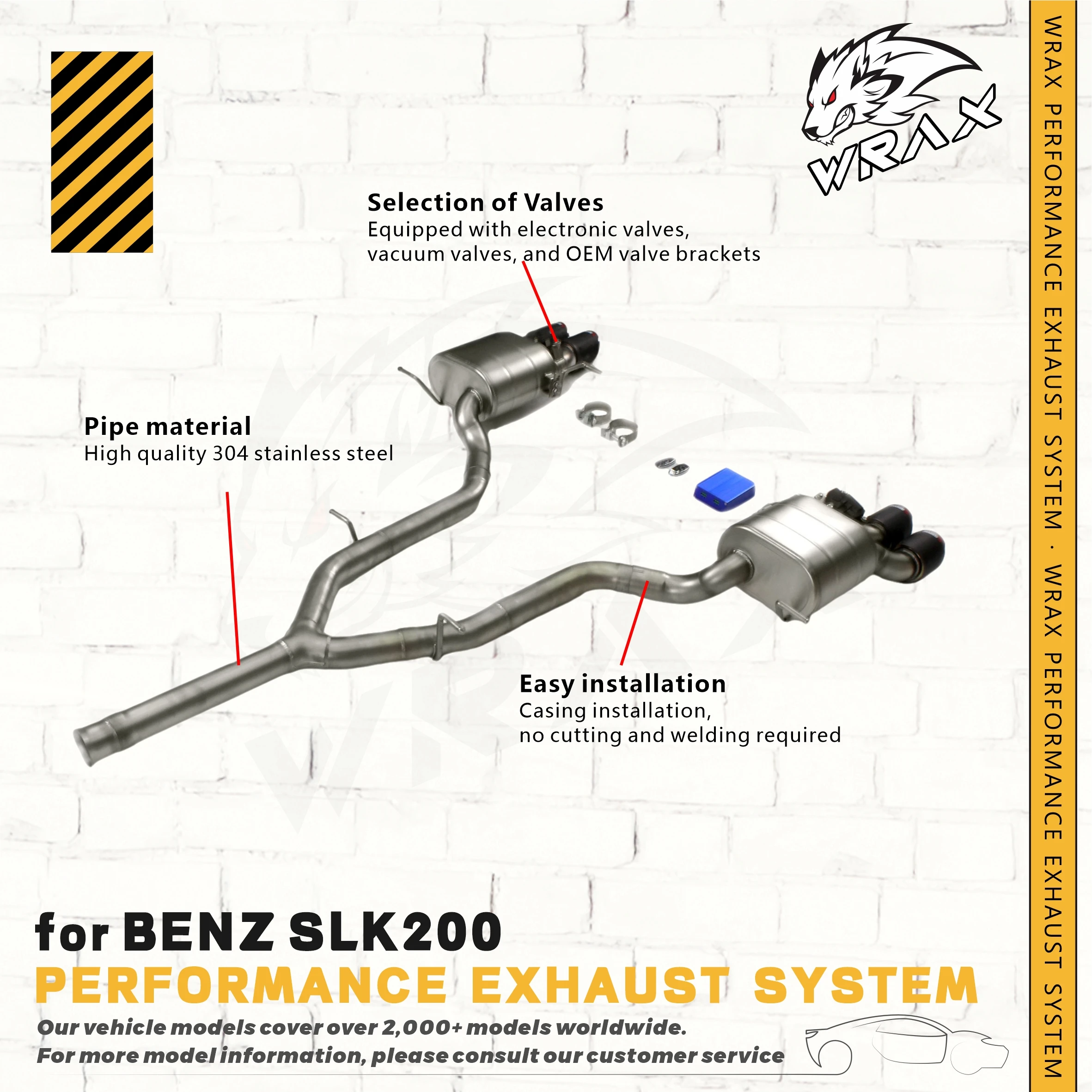 

WRAX Exhaust SS304 Catback Pipe for BENZ SLK200 Muffler with Selection of Valves Exact Fit
