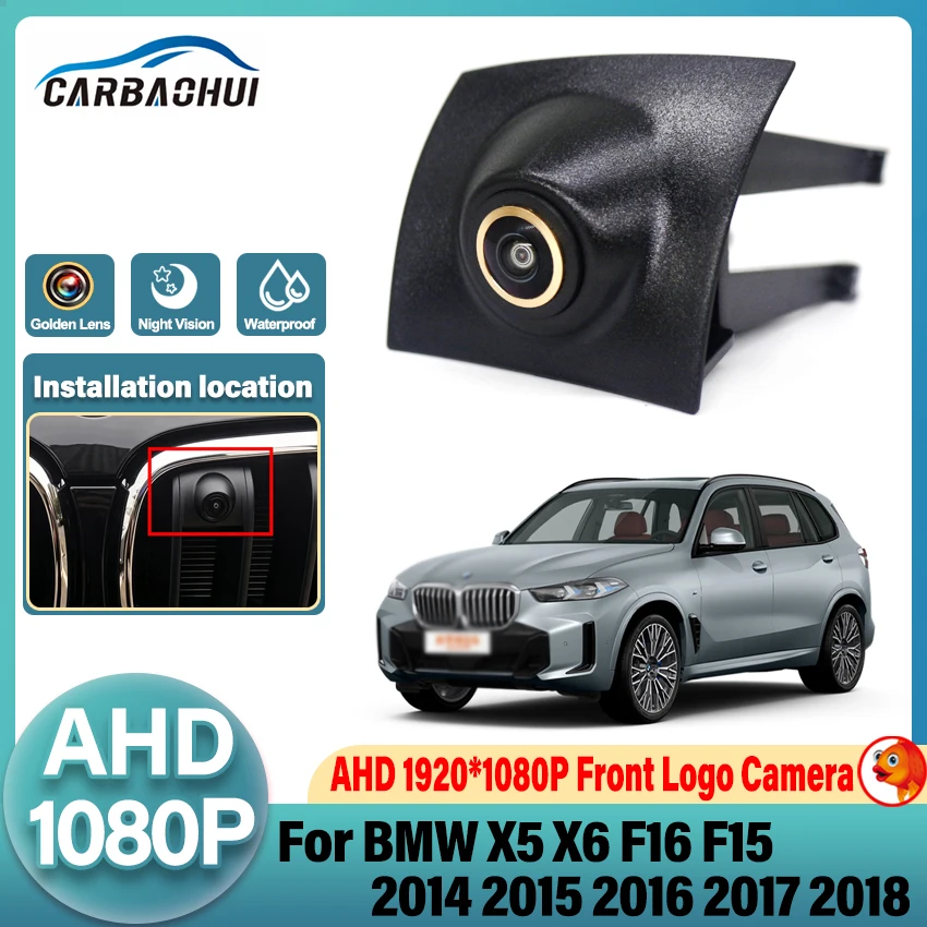 AHD CCD Car Front View Parking Night Vision Positive Waterproof Logo Camera For BMW X5 X6 F16 F15 2014 2015 2016 2017 2018