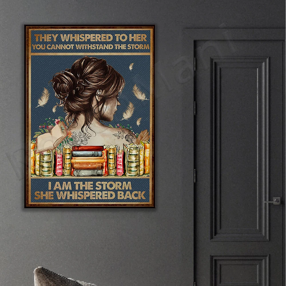The book they whisper to her you can't take the storm I am the storm she whispers poster, a gift for book lovers