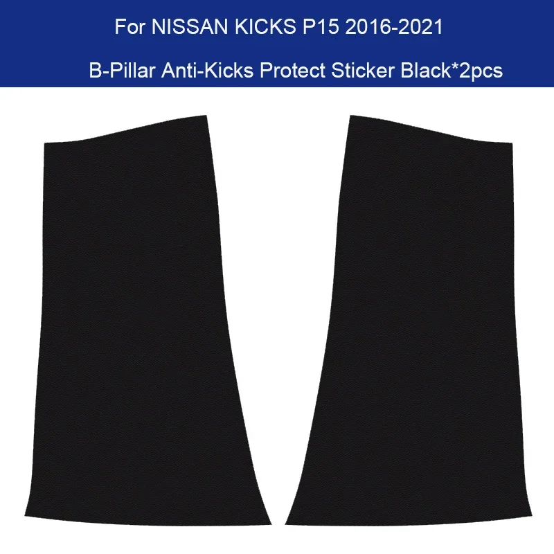 

Для NISSAN KICKS P15 2016-2026Автомобильная стойка B, защита от ударов, багажник, защита от грязи, царапин, автомобильный аксессуар для интерьера