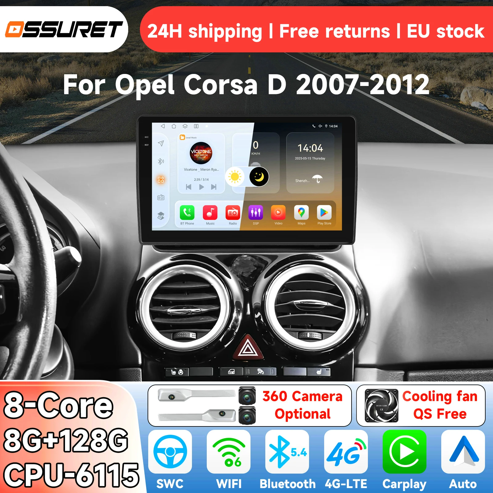 OSSURET Android 14 Autoradio per Opel Corsa D 2007-2012 Sistema Auto Intelligente Carplay GPS Lettore Multimediale Video 4G DSP 6115