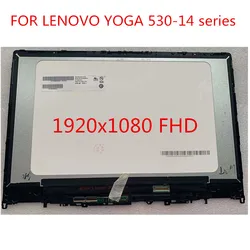 New For Lenovo Yoga 530-14ikb Yoga 530 14IKB  yoga 530-14ARR LCD Touch Screen Digitizer LCD Display Assembly HD FHD 1920X1080