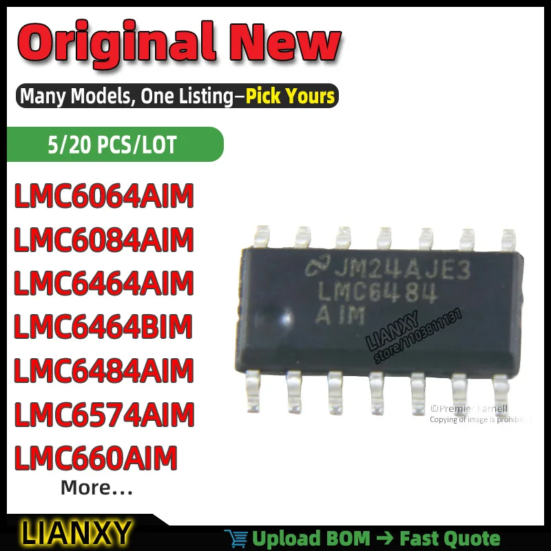 LMC660AIM LMC6484AIM LMC6464AIM LMC6464BIM LMC6064AIM LMC6084AIM LMC6574AIM SOIC-14 OPERATIONAL AMPLIFIER New Original