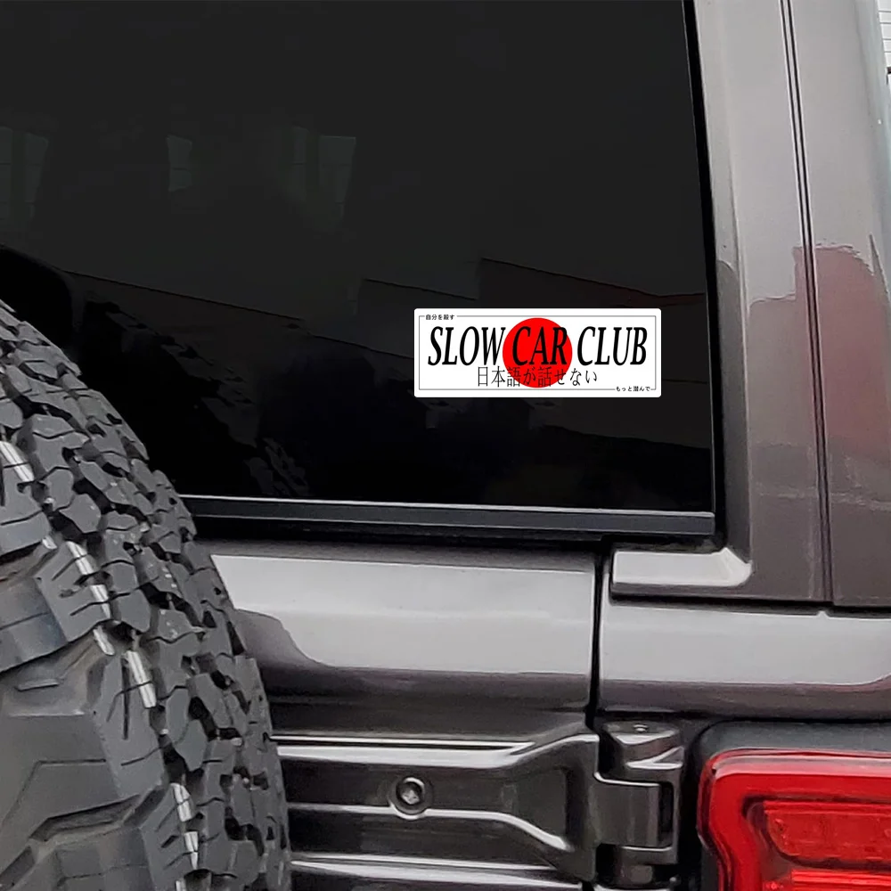 JDM Car Sticker Japan Slow Car Club Vinyl Decal Waterproof For Motorcycle Bumper Window Retro Style Decoration