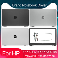New For HP 17-X 17T-X 17-Y 17Z-Y 17-AY 17-BA TPN-W121 270 G5 270 G4 LCD Top Case Back Cover Front Bezel Hinges