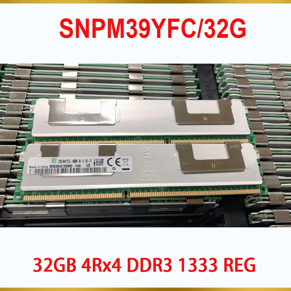 1PCS Server Memory SNPM39YFC/32G PC3L-10600L 32GB 4Rx4 DDR3 1333 REG RAM