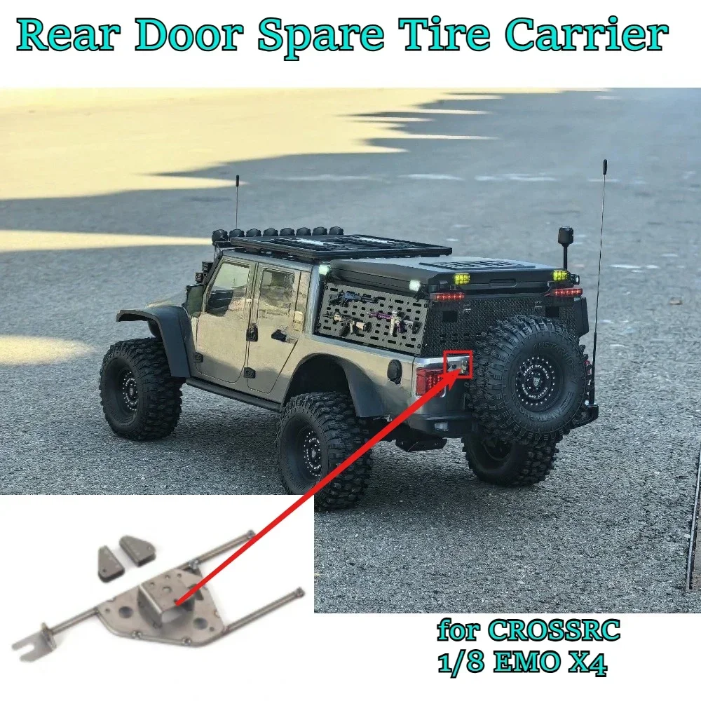 RC crawler for CROSSRC 1/8 Rear Door Spare Tire Carrier fitting EMO X4 custom size mount fitting replacement spare accessories