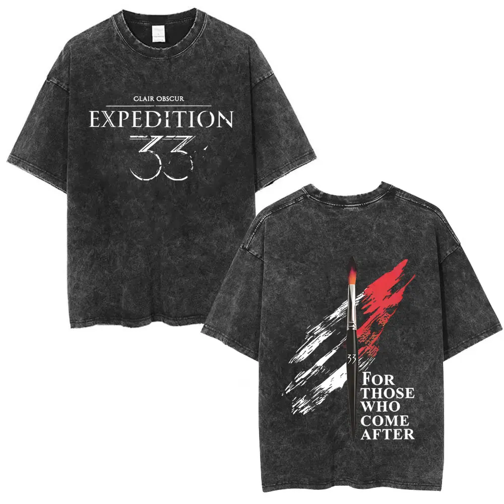 Washed Vintage Game Clair Obscur Expedition 33 for Those Who Come After Merch T-shirt Men Women Otaku Cosplay Oversized T Shirts