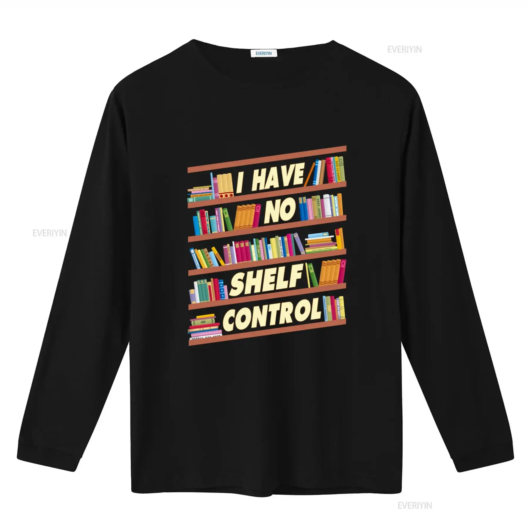 I Have No Shelf Control T Shirt Book Design Lover Library Bookworm Apparel for Librarian  vintage Washed Breathable Slightly