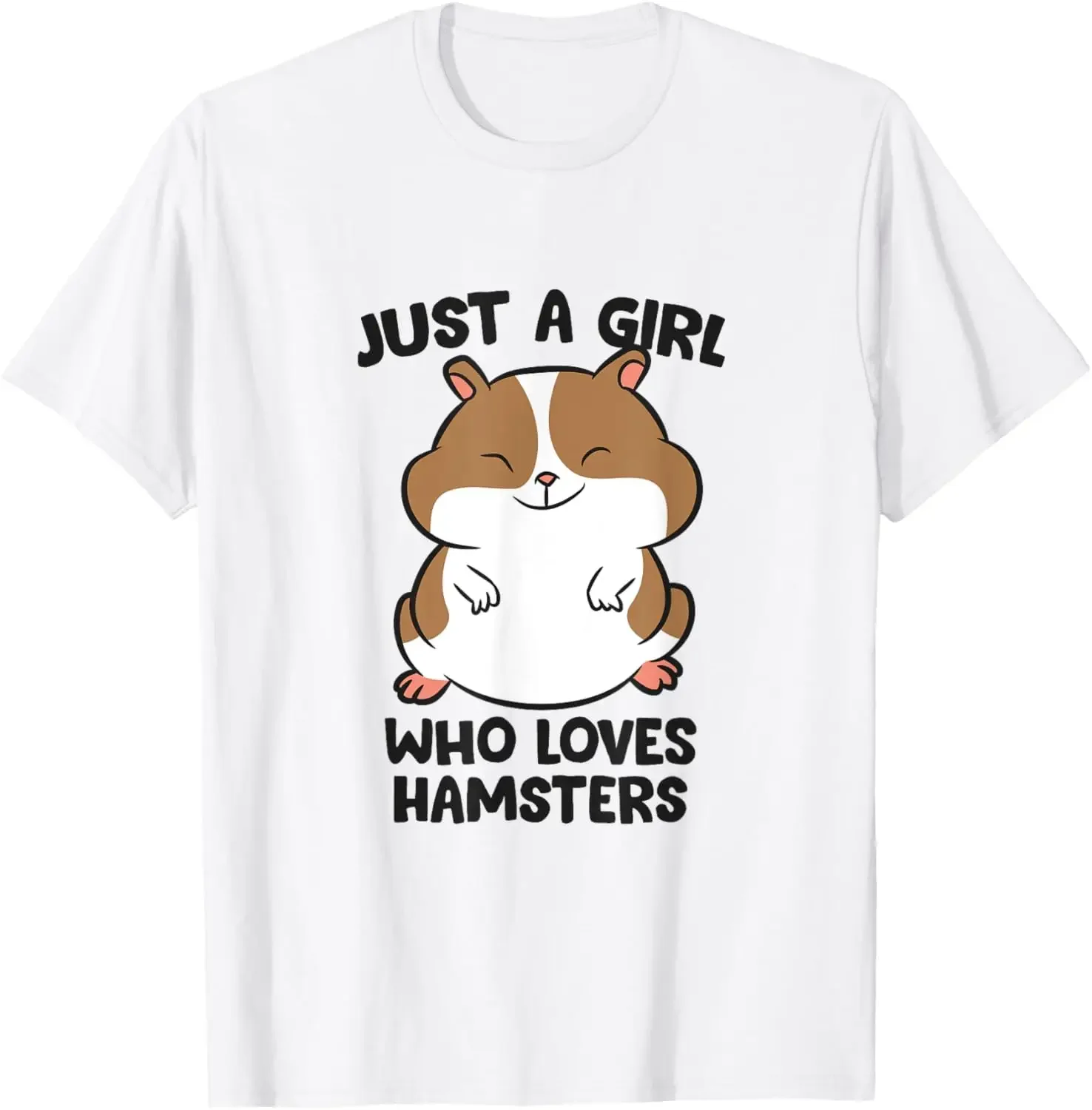 

Cute Hamster Lover Graphic Tee Just A Girl Who Loves Hamsters Soft Cotton T-Shirt