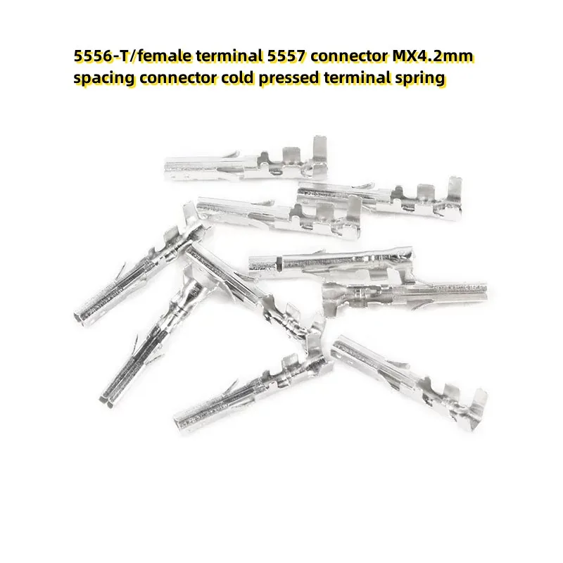 100PCS 5556-T/female terminal 5557 connector MX4.2mm spacing connector cold pressed terminal spring