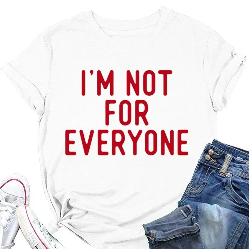 I'M NOT FOR EVERYONE Red Letter Print Women T Shirt Short Sleeve  Clothes Causal Female Y2K Tops Graphic Streewear Fashion Tees