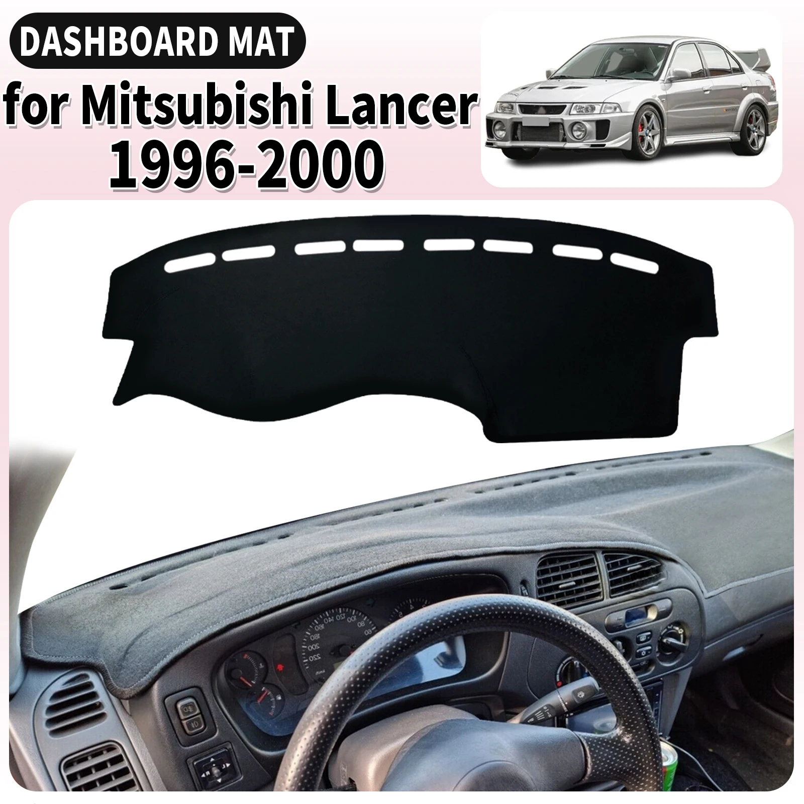 

fit for Mitsubishi Lancer 1996-2000 EVO Evolution Dashmat Dashboard Cover Pad Car Accessories DashMat Sunshade Protective Carpet
