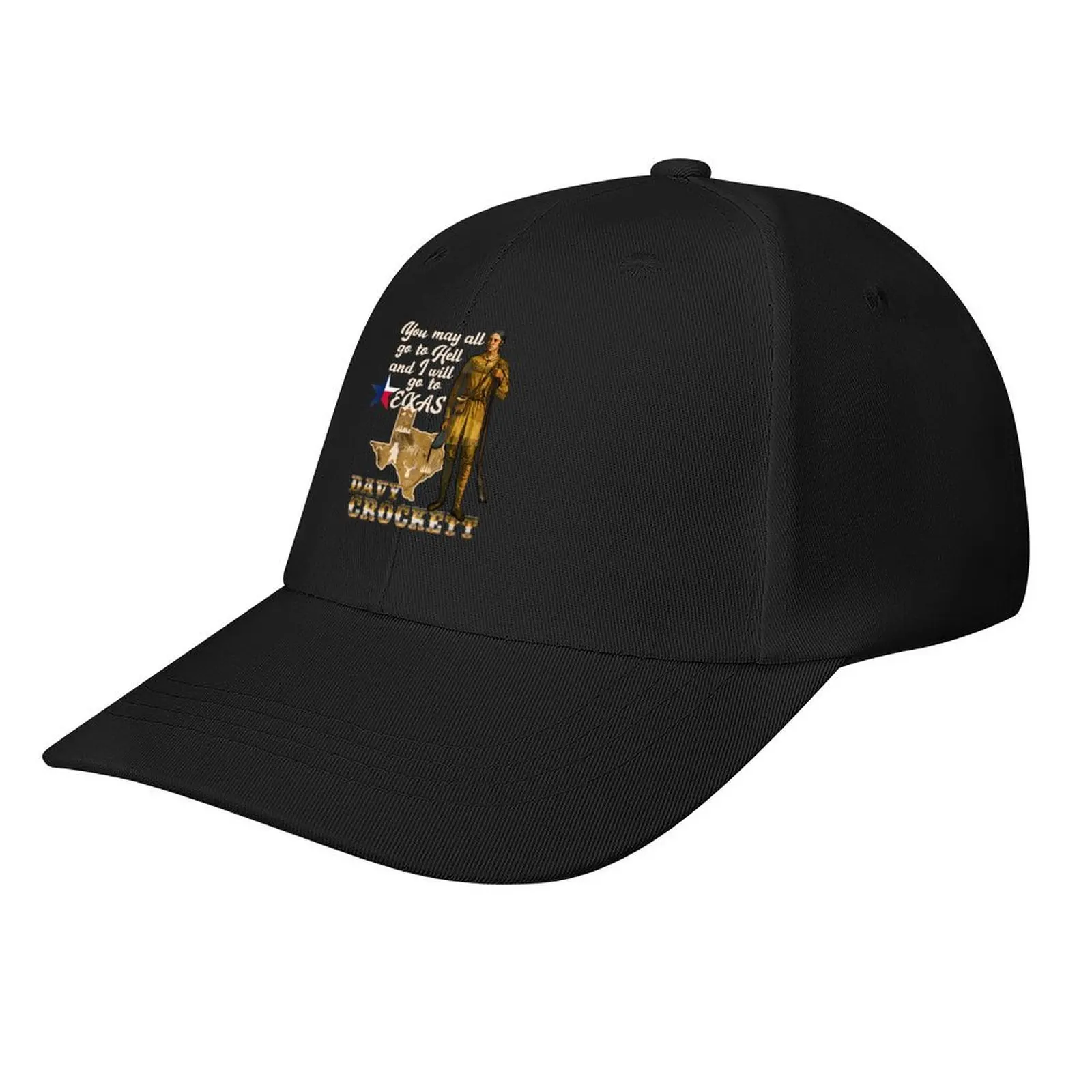 

You May All go to Hell and I will go to Texas Davy Crockett Character Illustration Baseball Cap