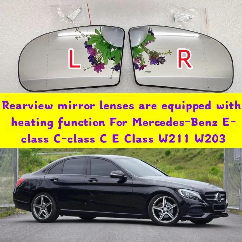 

Rearview mirror lenses are equipped with heating function For Mercedes-Benz E-class C-class C E Class W211 W203