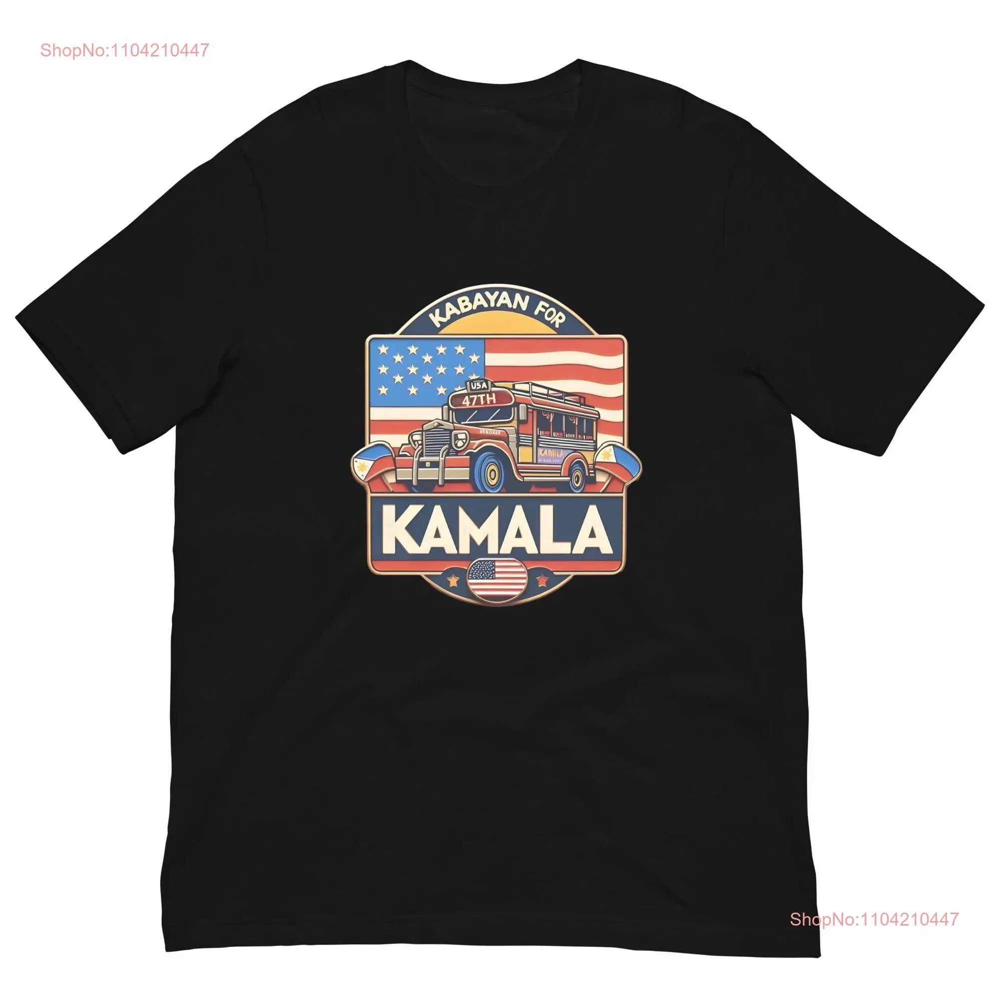 Kabayan For Kamala Jeepney Filipino Harris President t shirt long or short sleeves