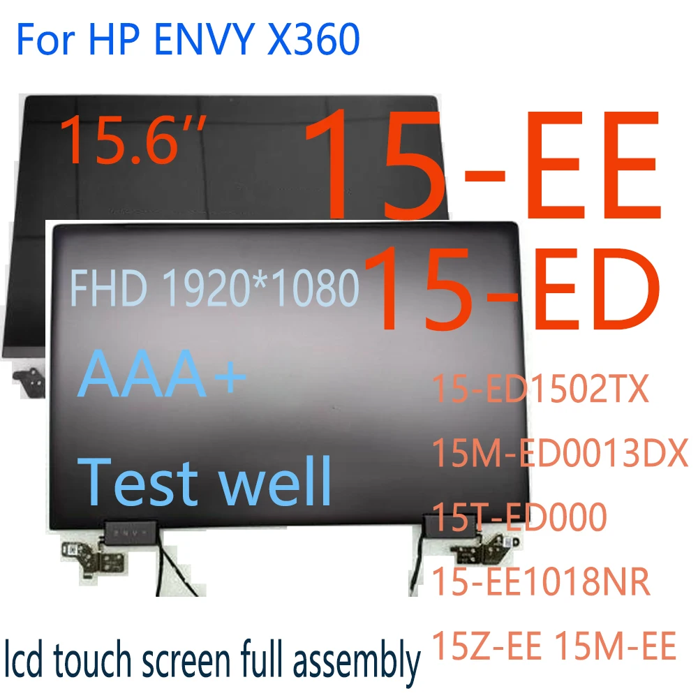 

15.6’’ For HP ENVY X360 15-ED1502TX 15M-ED0013DX 15T-ED000 15-EE1018NR 15Z-EE 15M-EE LCD Touch Screen Digitizer Complete Assembl