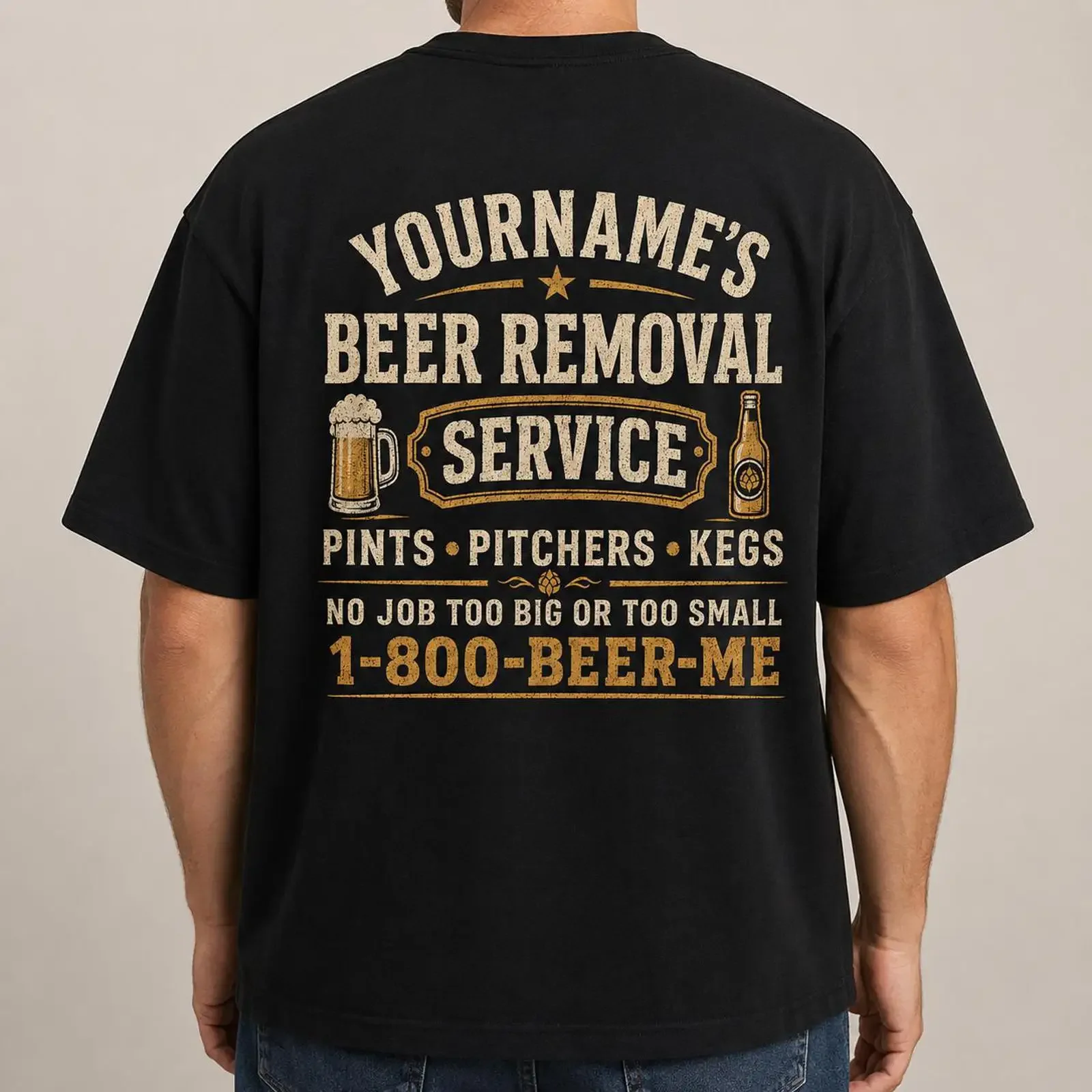 Personalized Beer Removal Service T Shirt Custom Name 1 800 Me Funny Lover For Him vintage Washed streetwear