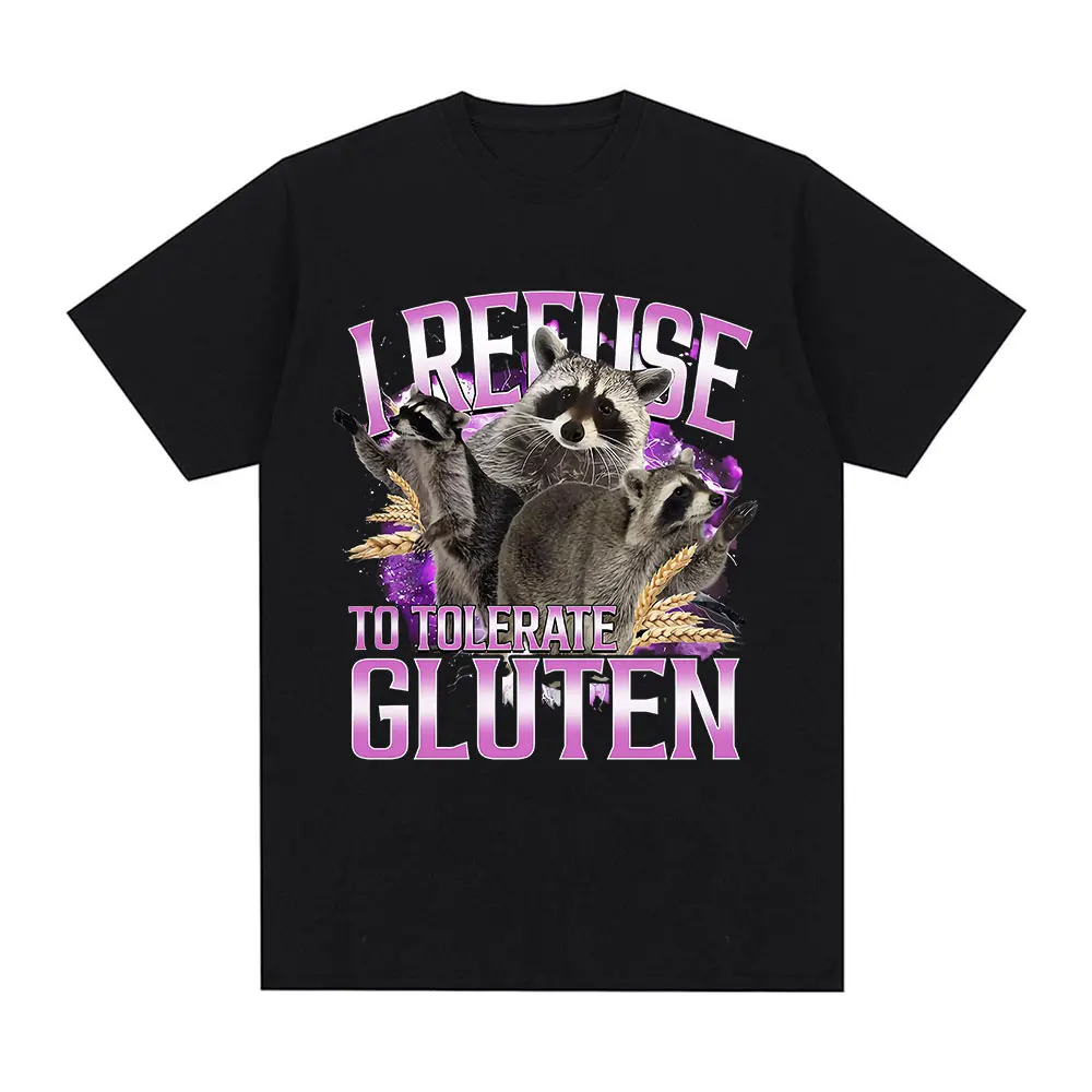 

I Refuse To Tolerate Gluten T-shirt Funny Raccoon Graphic T-shirt Women's Casual Short Sleeve T-shirt Graphic T Shirts Y2K