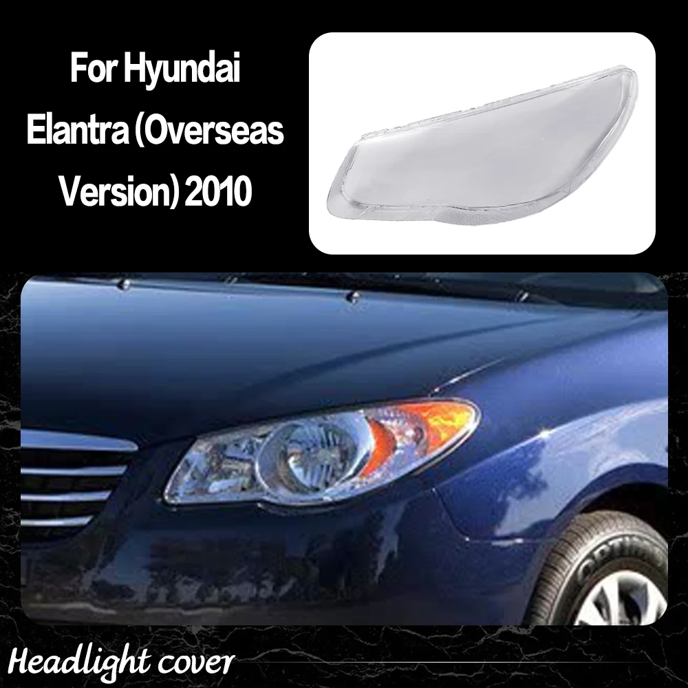 

Линза фары для Hyundai Elantra Sedan (Оружная версия) 2010, прозрачная крышка фары, корпус абажура из плексигласа