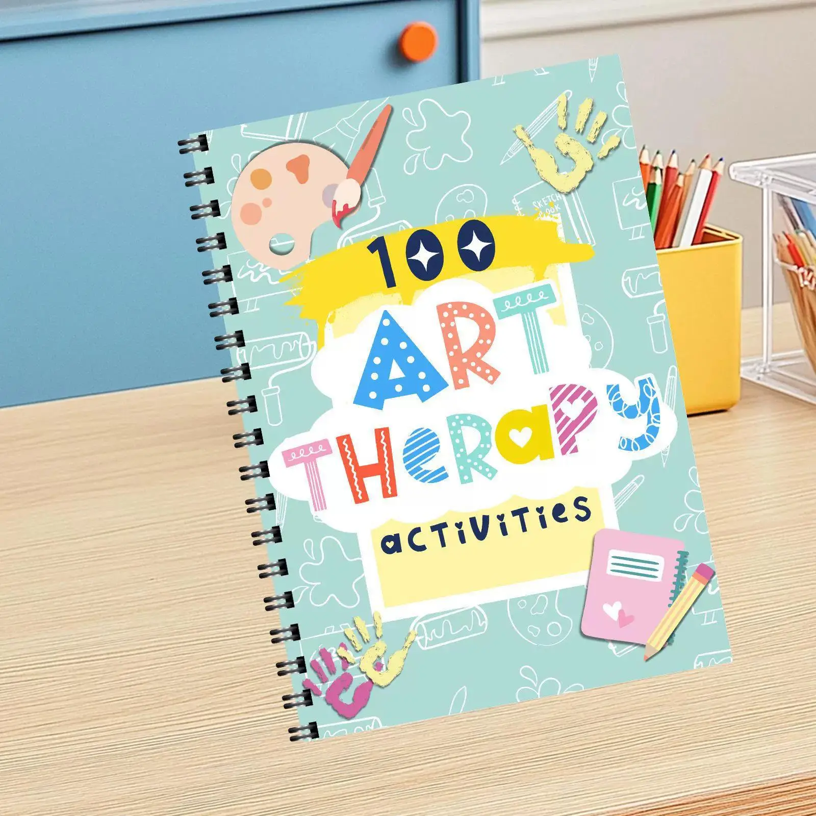100 Art Relaxation Worksheets for Teens: Creative Activities to Enhance Emotional Awareness Promote Fosters Self-Acceptance