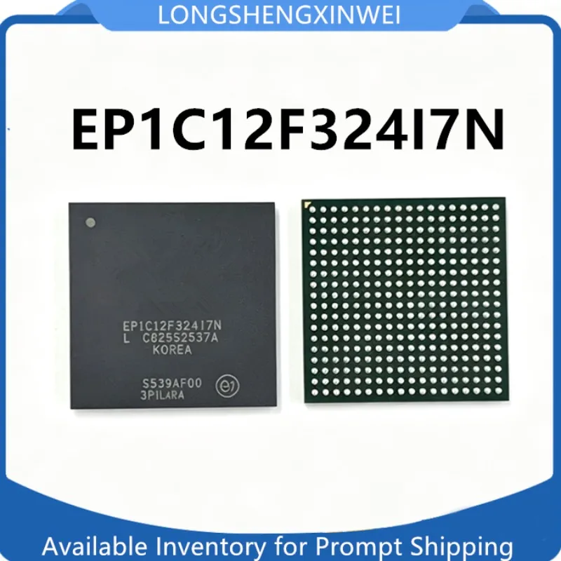 1PCS New EP1C12F324I7N BGA-324 Programmable Gate Array Chip Original  in Stock