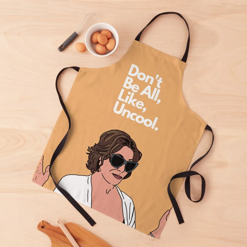 

Don't Be All Like Uncool - New York Luann Apron kitchen gadgets Art Kitchen For Man Apron