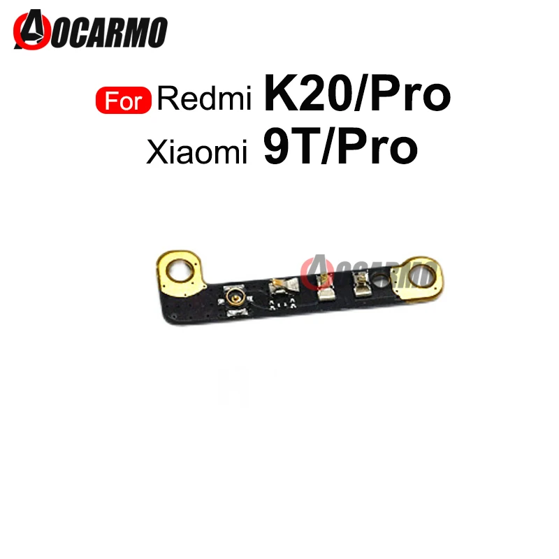 For Xiaomi Redmi K20 / K20 Pro Antenna Signal Flex Cable Connector Board For Mi 9T Pro Repair Replacement Parts