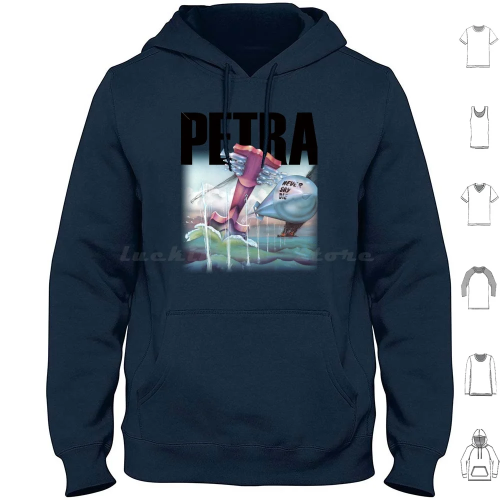 Petra-Never Say Die Moletom com capuz de algodão manga comprida Petra Never Say Die Ccm Retro Christian 80s 90s Band Music