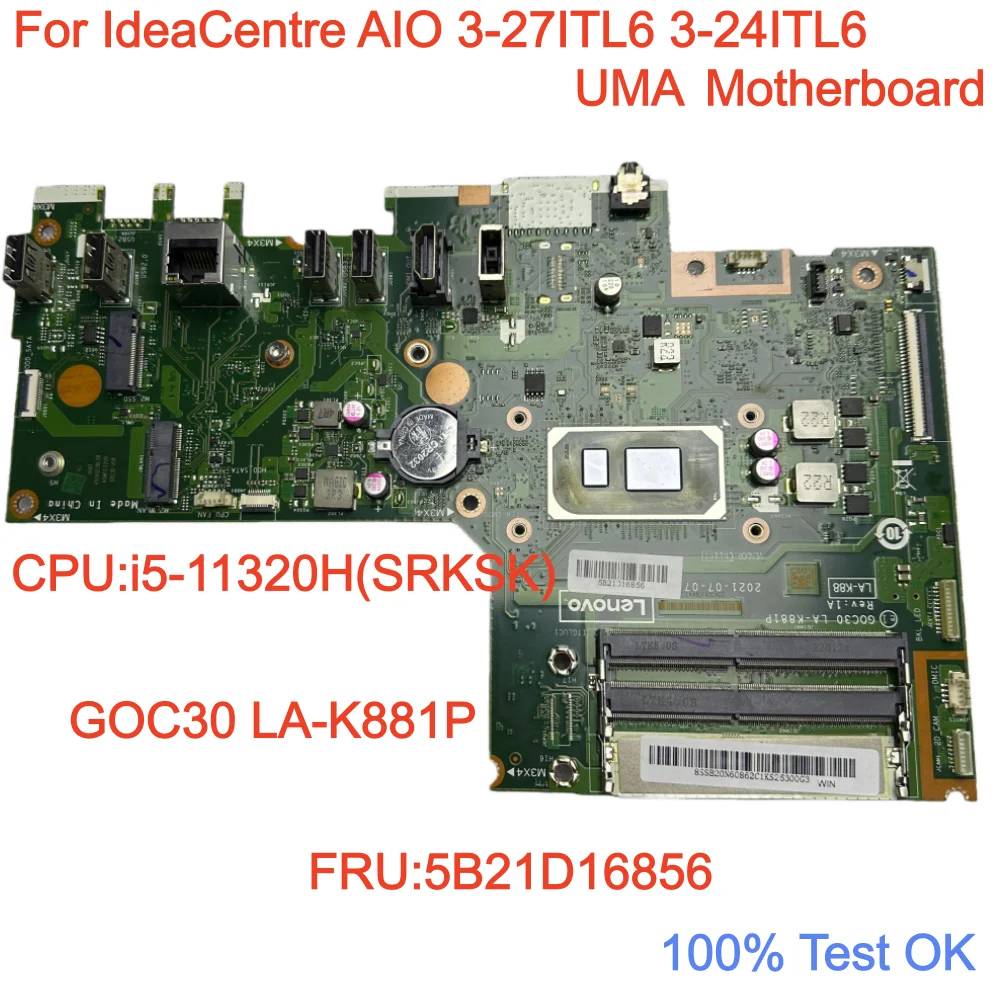 

LA-K881P For Lenovo ideaCentre AIO 3-27ITL6 3-24ITL6 Motherboard With i5-11320H CPU 5B21D16856 100% Test OK