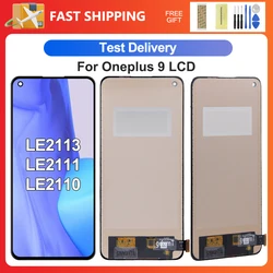 For OnePlus 9 6.55''Tested 1+9 LE2113 LE2111 LE2110 LE2117 LE2115 LCD Display Touch Screen Digitizer Assembly Replacement